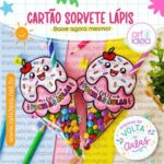 Arquivo Digital - Cartão Sorvete Lápis Volta às Aulas