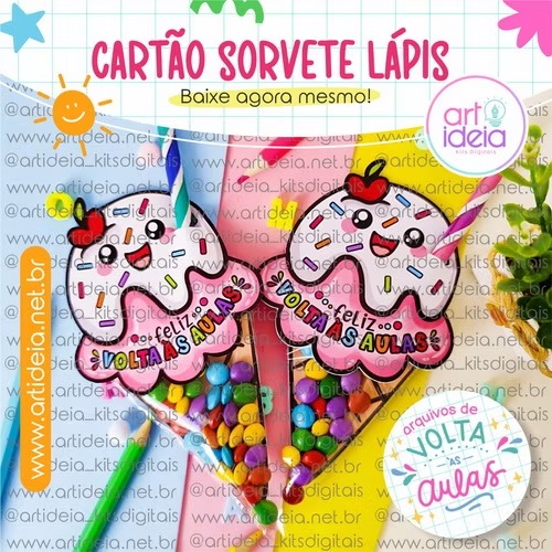 Arquivo Digital - Cartão Sorvete Lápis Volta às Aulas