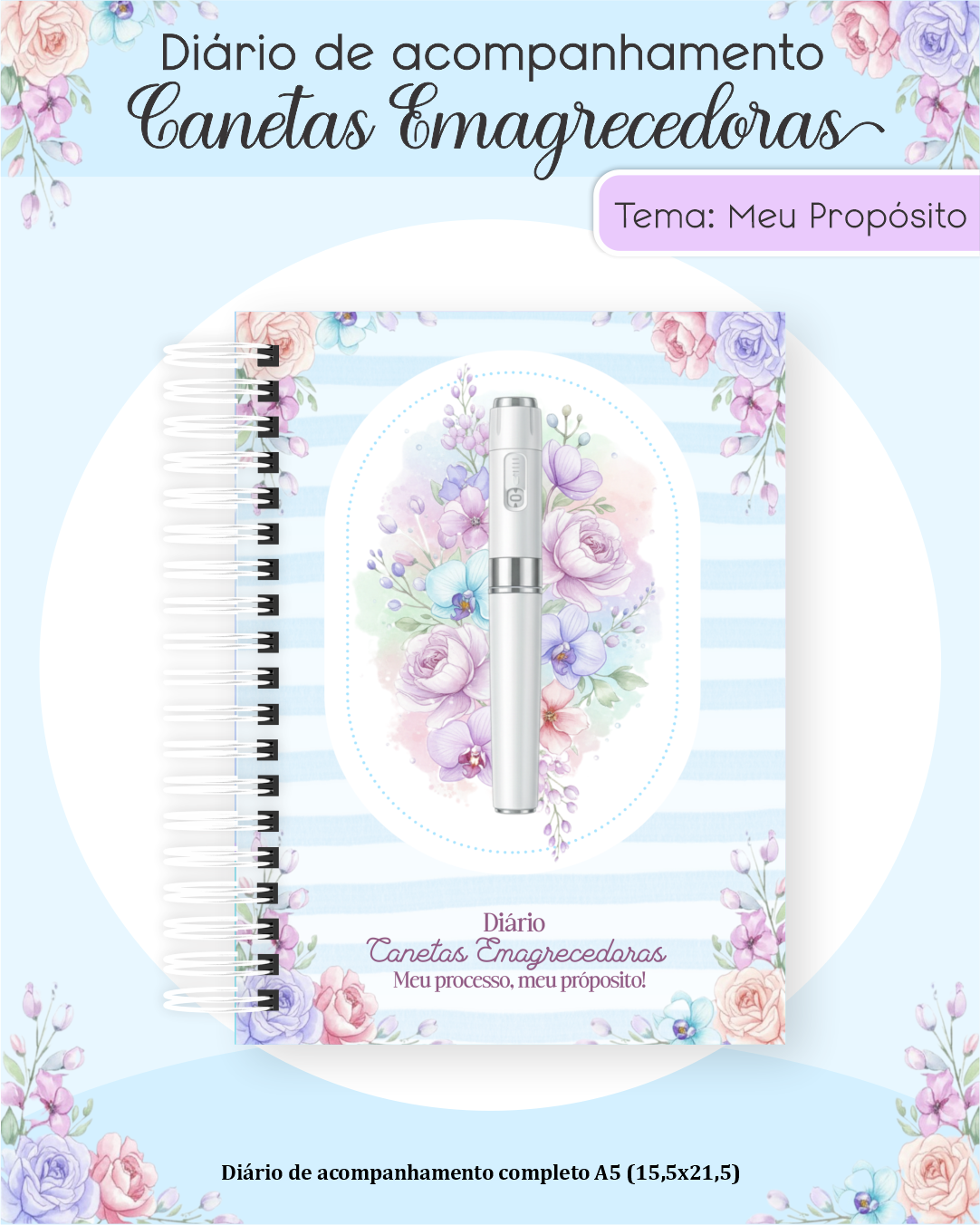 5) MEU PROPÓSITO Encadernação Canetas Emagrecedoras - MEU PROPÓSITO - Imagem 1