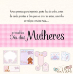 Printables dia das mulheres - arquivo digital