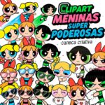Kit Digital Meninas Super Poderosas