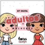 Kit digital Adultos Mulheres