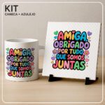 Kit Digital – Coleção Amiga de Verdade (caneca e azulejo) - Imagem 6