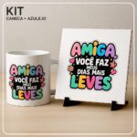 Kit Digital – Coleção Amiga de Verdade (caneca e azulejo)