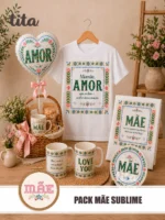 Mães 2026 - Pack Mãe Sublime - Sublimação