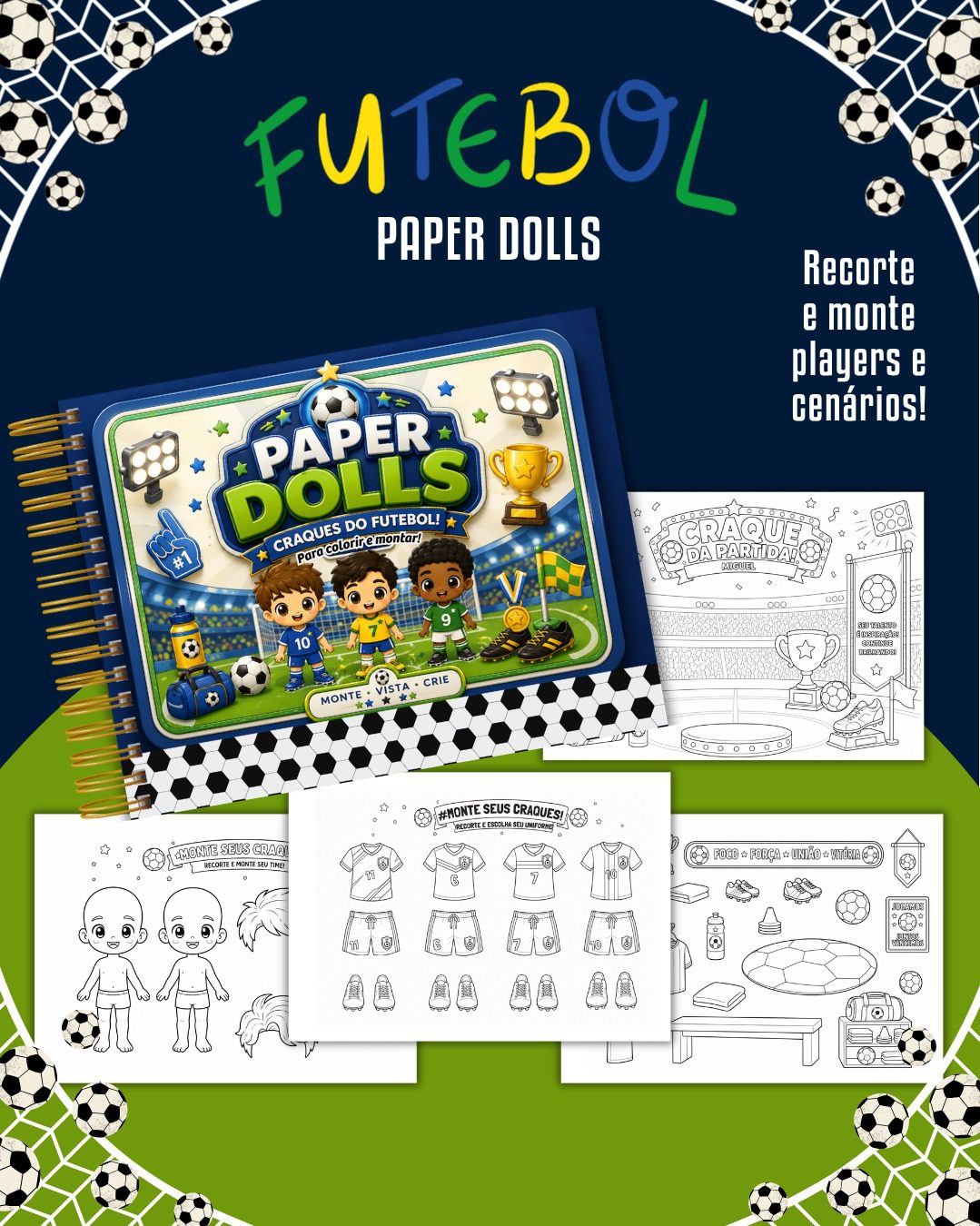 3) FUTEBOL Livrinho Para Colorir Paper Dolls Futebol - Imagem 1