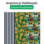 Coleção Brasilidades – Arquivos de Sublimação - Imagem 2